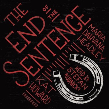 End of the Sentence (ljudbok)