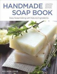 Handmade Soap Book, Updated 2nd Edition (hftad)