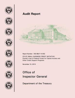 State Small Business Credit Initiative: Florida's Use of Federal Funds for Capital Access and Other Credit Support Programs (inbunden)