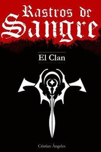 Rastros de Sangre: El Clan (hftad)