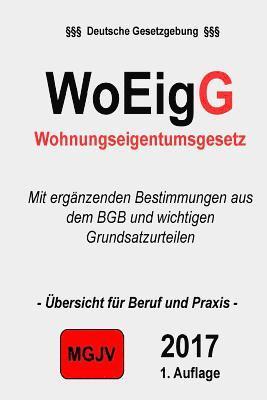 Wohneigentumsgesetz: WoEigG (hftad)
