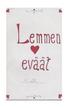 Lemmen evt: Ruokaa rakkaudella