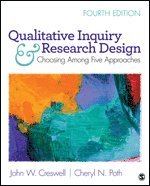 Qualitative Inquiry and Research Design: Choosing Among Five Approaches (häftad)