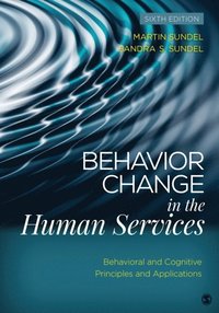 Behavior Change in the Human Services (e-bok)