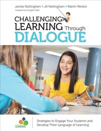 Challenging Learning Through Dialogue (e-bok)