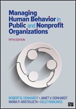 Managing Human Behavior in Public and Nonprofit Organizations (hftad)