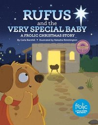 Rufus and the Very Special Baby (inbunden)