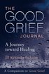 Good Grief Journal