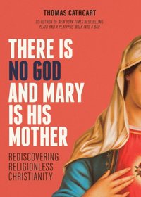 There Is No God and Mary Is His Mother (e-bok)