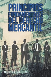 Principios Fundamentales Del Derecho Mercantil (e-bok)