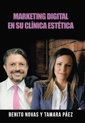 Marketing Digital En Su Clínica Estética (häftad)