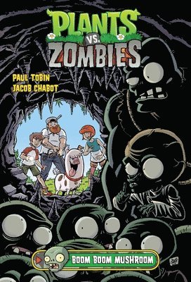Plants Vs. Zombies Volume 6: Boom Boom Mushroom (inbunden)