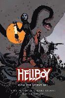 Hellboy: Into The Silent Sea (inbunden)