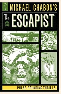 Michael Chabon's The Escapist (häftad)