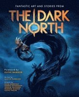 The Dark North (inbunden)