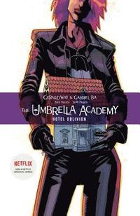 The Umbrella Academy Volume 3: Hotel Oblivion (hftad)