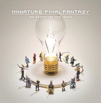 Miniature Final Fantasy (inbunden)