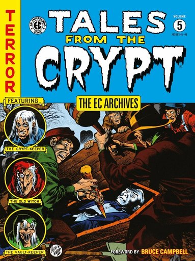 EC Archives: Tales from the Crypt Volume 5 (h�ftad)