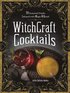 WitchCraft Cocktails