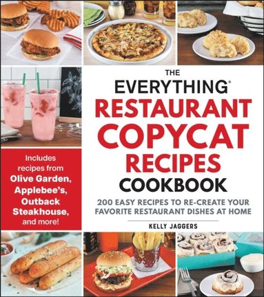 Everything Restaurant Copycat Recipes Cookbook (inbunden)