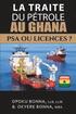 La Traite Du Ptrole Au Ghana: PSA ou licences ?