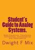 Student's Guide to Analog Systems.: State Equations, Transforms, Convolution, Controllability and Observability