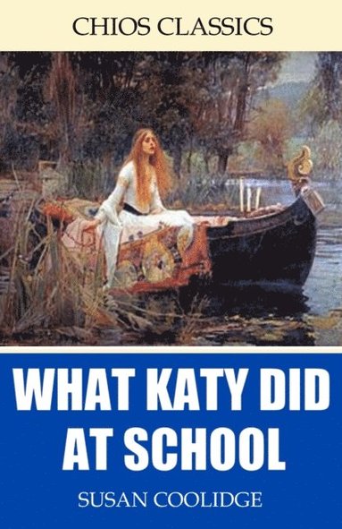 What Katy Did at School (e-bok)