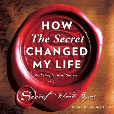 How The Secret Changed My Life (ljudbok)