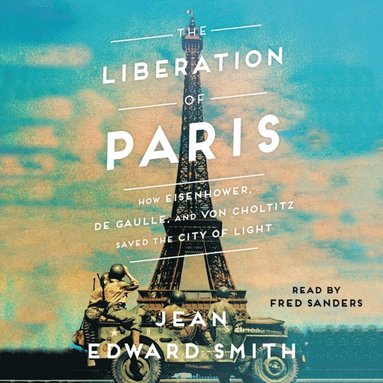 Liberation of Paris (ljudbok)