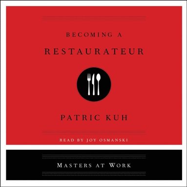 Becoming A Restaurateur (ljudbok)