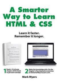 A Smarter Way to Learn HTML & CSS: Learn it faster. Remember it longer. (häftad)