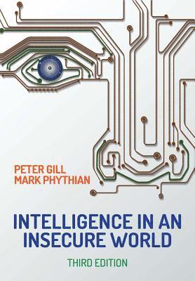 Intelligence in An Insecure World (inbunden)