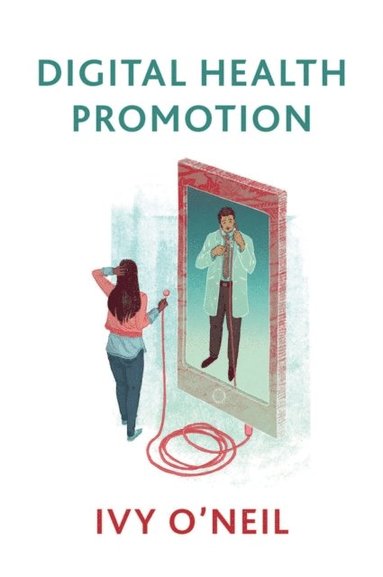Digital Health Promotion (inbunden)