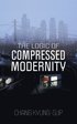 Logic of Compressed Modernity