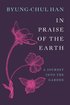 In Praise of the Earth