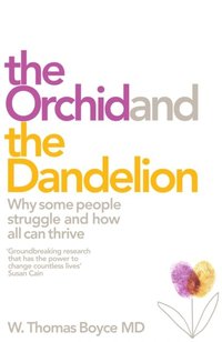 Orchid and the Dandelion (e-bok)
