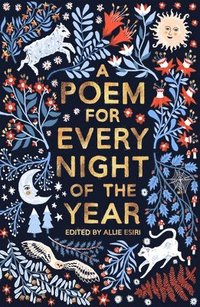 A Poem for Every Night of the Year (inbunden)
