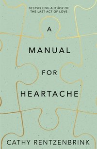 Manual for Heartache (e-bok)