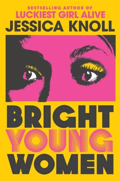 Bright Young Women (e-bok)