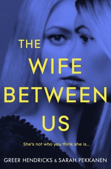 Wife Between Us (e-bok)