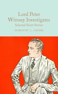 Lord Peter Wimsey Investigates (inbunden)