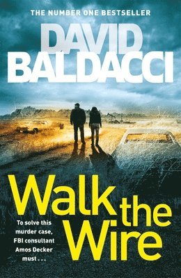 Walk the Wire (inbunden)