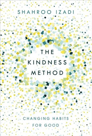Kindness Method (inbunden)