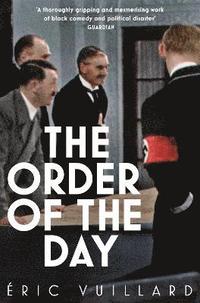 The Order of the Day (häftad)