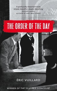 The Order of the Day (e-bok)