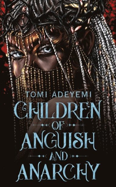 Children of Anguish and Anarchy (inbunden)