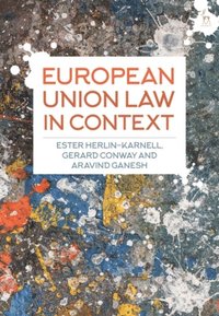 European Union Law in Context (e-bok)