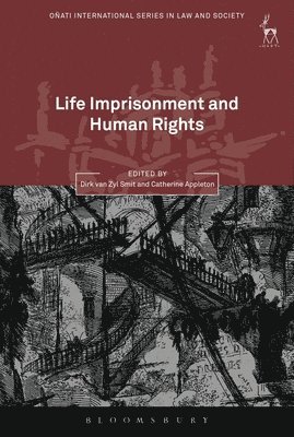Life Imprisonment and Human Rights (inbunden)