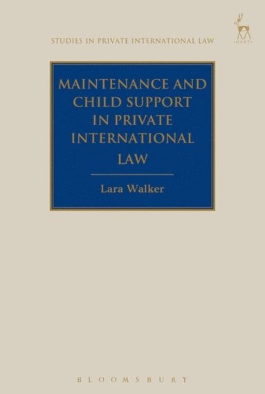 Maintenance and Child Support in Private International Law (e-bok)