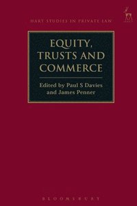 Equity, Trusts and Commerce (inbunden)
